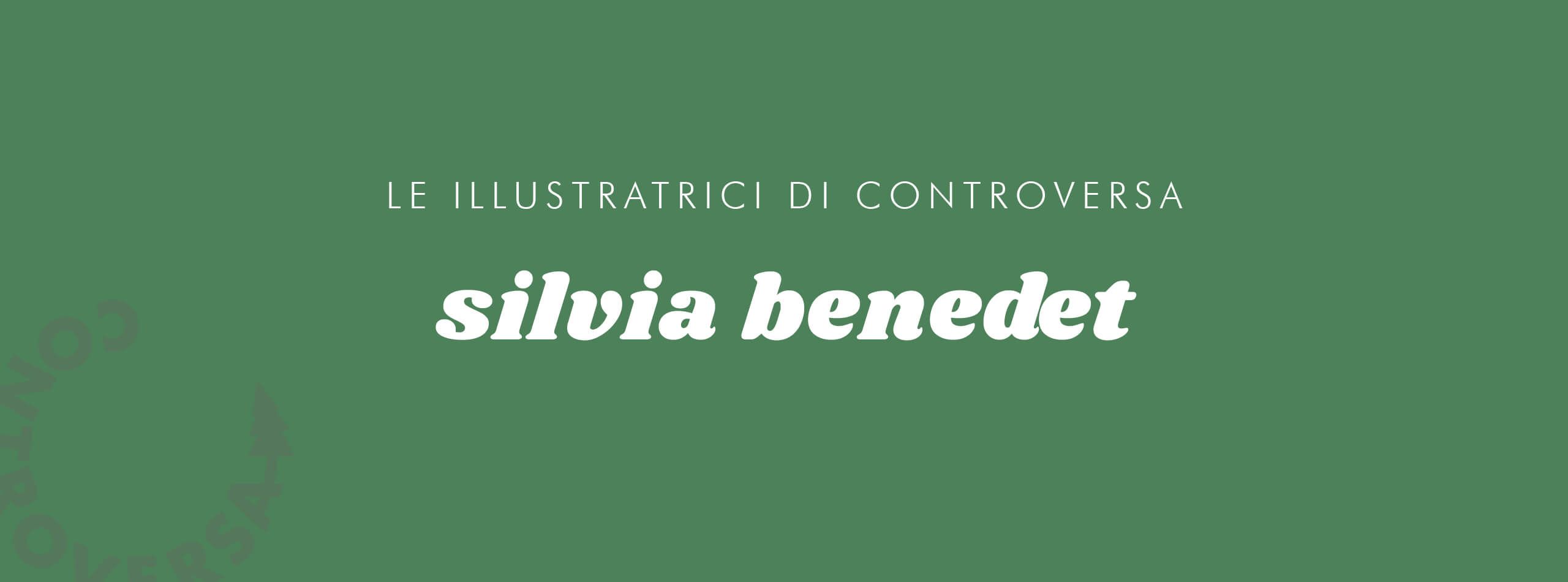 Controversa incontra Silvia Benedet