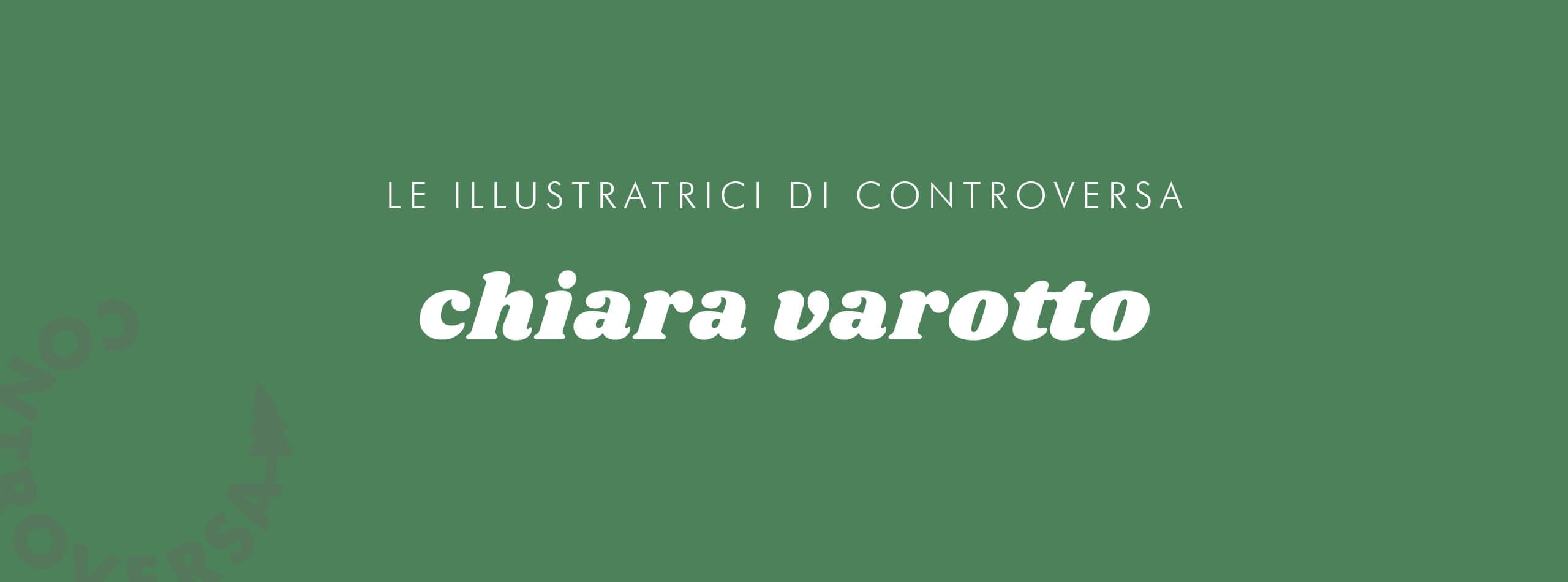 Controversa incontra Chiara Varotto